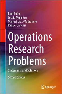 Operations Research Problems: Statements and Solutions