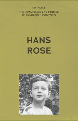 My Voice: Hans Rose