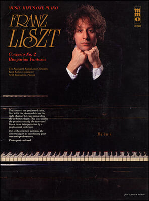 Liszt Concerto No. 2 in A Major, S125; Hungarian Fantasia, S123