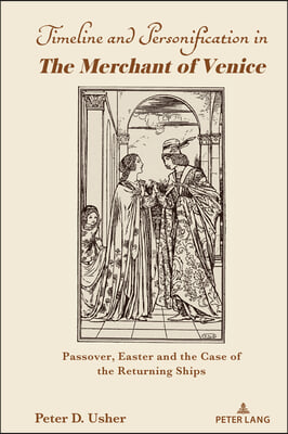 Timeline and Personification in The Merchant of Venice&quot;