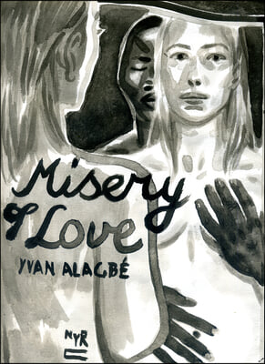 Misery of Love