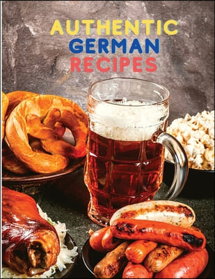 Authentic German Recipes