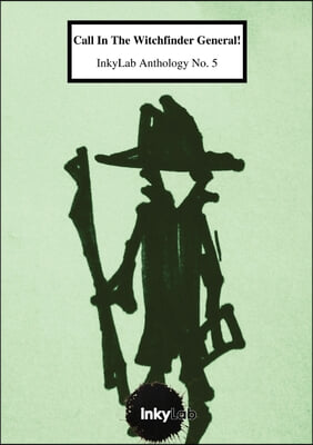 Call In The Witchfinder General!