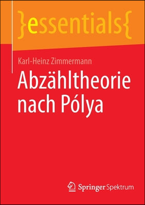 Abzahltheorie Nach Polya