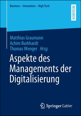 Aspekte Des Managements Der Digitalisierung