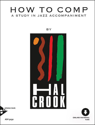 How to Comp: A Study in Jazz Accompaniment, Book &amp; Online Audio