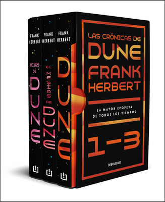 Estuche Las Cronicas de Dune: Dune, El Mesias de Dune E Hijos de Dune / Frank Herbert's Dune Saga 3-Book Boxed Set: Dune, Dune Messiah, and Children o