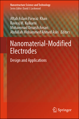 Nanomaterial-Modified Electrodes: Design and Applications