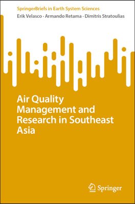 Air Quality Management and Research in Southeast Asia