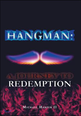 Hangman: A Journey To Redemption