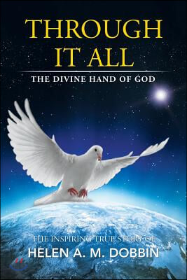 Through It All: The Divine Hand of God