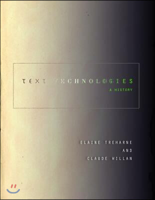 Text Technologies: A History