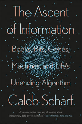 The Ascent of Information: How Data Rules the World