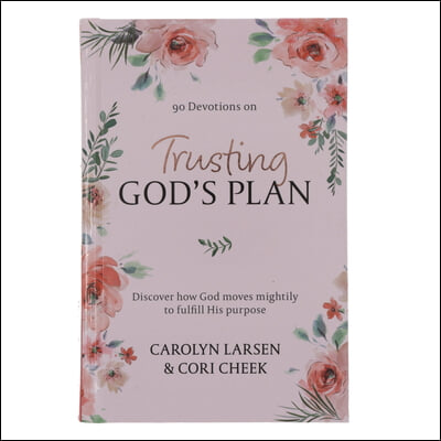 Devotional Trusting God&#39;s Plan Hc