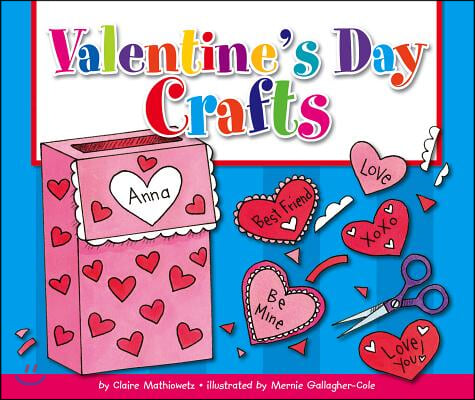 Valentine&#39;s Day Crafts