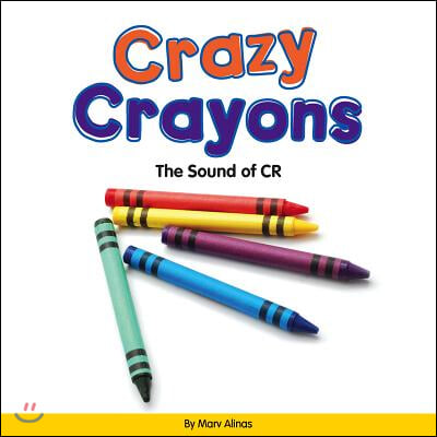 Crazy Crayons: The Sound of Cr