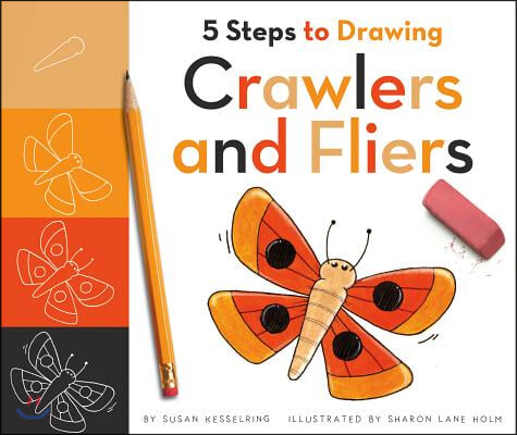 5 Steps to Drawing Crawlers and Fliers