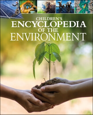 Children&#39;s Encyclopedia of the Environment