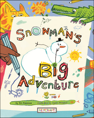 Snowman&#39;s Big Adventure