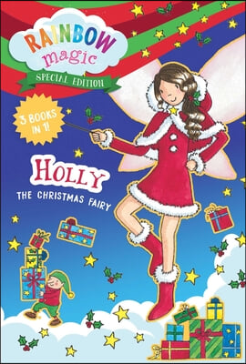 Rainbow Magic Special Edition: Holly the Christmas Fairy