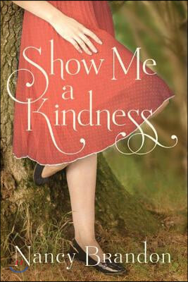 Show Me a Kindness