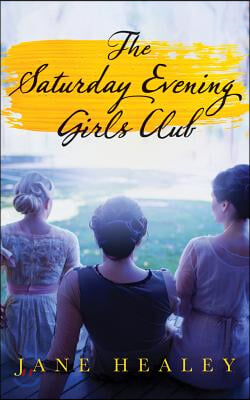 The Saturday Evening Girls Club