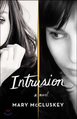 Intrusion