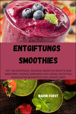 Entgiftungs-Smoothies