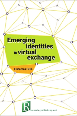 Emerging identities in virtual exchange