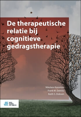 de Therapeutische Relatie Bij Cognitieve Gedragstherapie