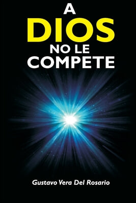 A Dios No Le Compete