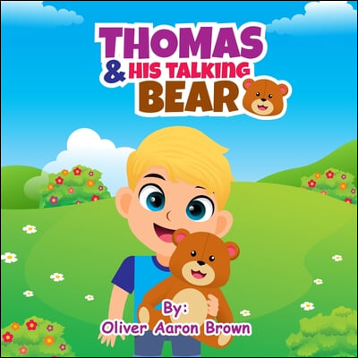 Thomas and His Talking Bear