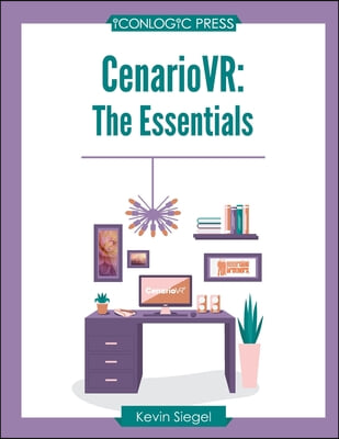 CenarioVR: The Essentials