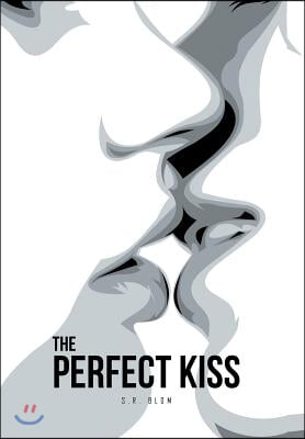 The Perfect Kiss