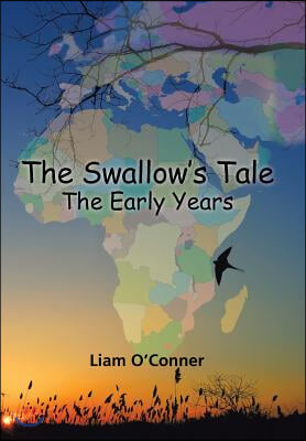 The Swallow&#39;s Tale - The Early Years