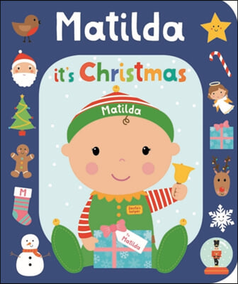 It&#39;s Christmas Matilda