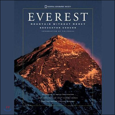 Everest, Revised &amp; Updated Edition: Mountain Without Mercy