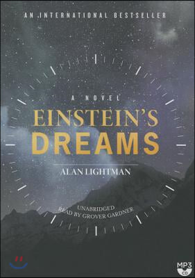 Einstein&#39;s Dreams