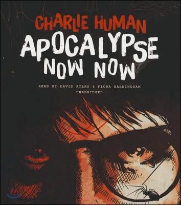 Apocalypse Now Now