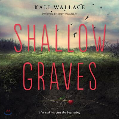 Shallow Graves Lib/E