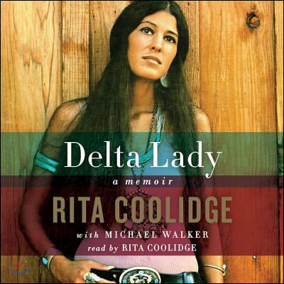 Delta Lady Lib/E: Memoir