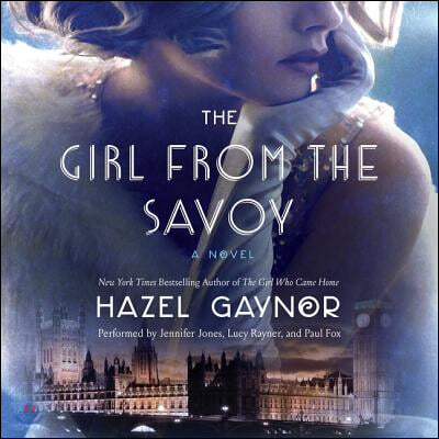 The Girl from the Savoy Lib/E