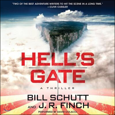 Hell&#39;s Gate Lib/E: A Thriller