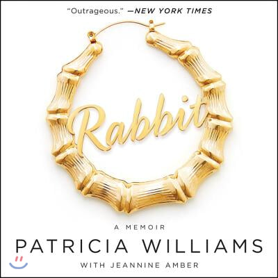 Rabbit: The Autobiography of Ms. Pat