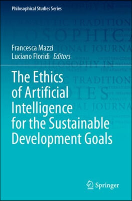 The Ethics of Artificial Intelligence for the Sustainable Development Goals