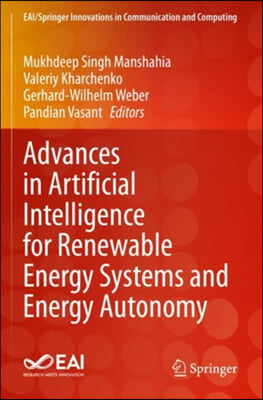 Advances in Artificial Intelligence for Renewable Energy Systems and Energy Autonomy