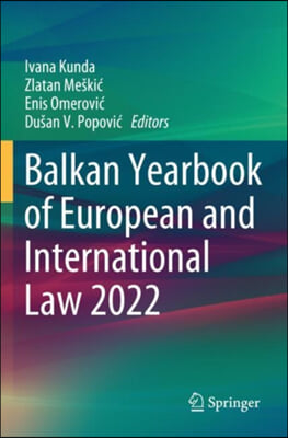 Balkan Yearbook of European and International Law 2022