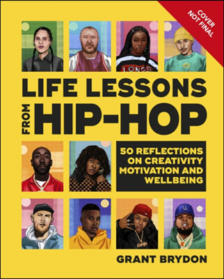 Life Lessons from Hip-Hop