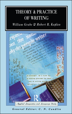 Theory and Practice of Writing