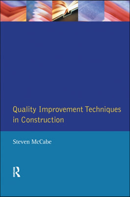 Quality Improvement Techniques in Construction